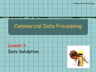 Commercial Data Processing