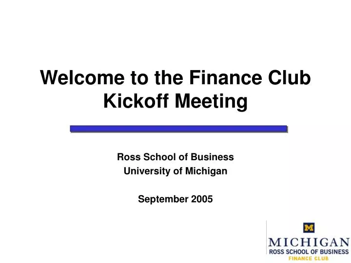 welcome to the finance club kickoff meeting