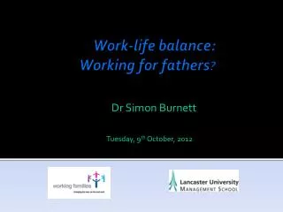 Work-life balance: W orking for fathers ?