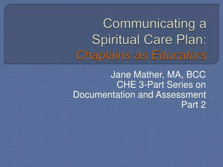 communicating a spiritual care plan chaplains as educators