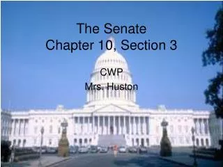 The Senate Chapter 10, Section 3