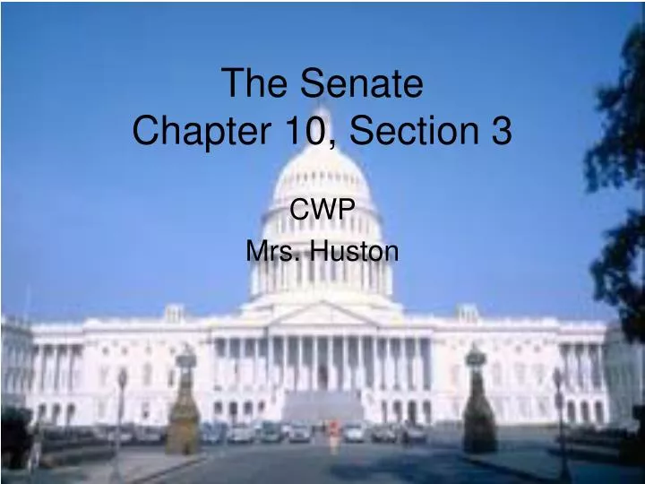 the senate chapter 10 section 3