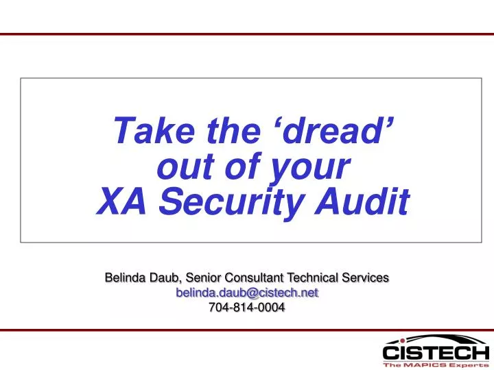 take the dread out of your xa security audit