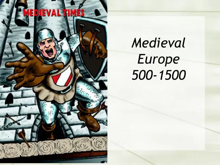 medieval europe 500 1500