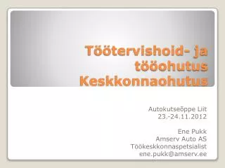 t tervishoid ja t ohutus keskkonnaohutus