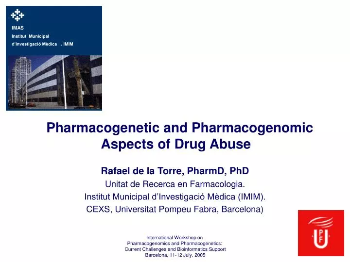 pharmacogenetic and pharmacogenomic aspects of drug abuse