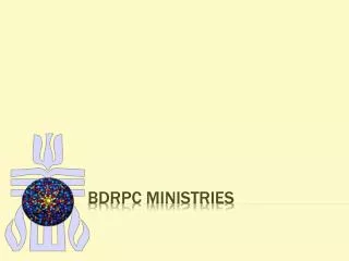 BDRPC Ministries