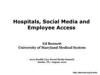 Hospitals, Social Media and Employee Access
