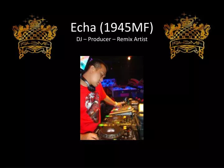 echa 1945mf dj producer remix artist
