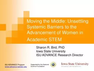 Moving the Middle: Unsettling Systemic Barriers to the Advancement of Women in Academic STEM