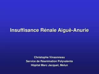 insuffisance r nale aigu anurie