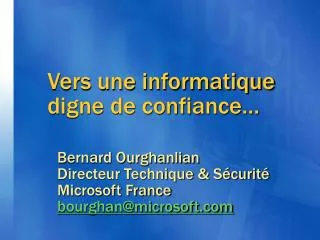 vers une informatique digne de confiance