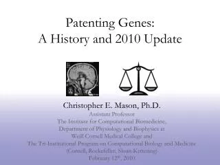 Patenting Genes: A History and 2010 Update