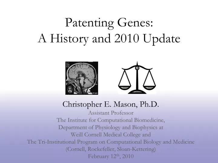 patenting genes a history and 2010 update