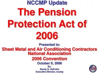 NCCMP Update The Pension Protection Act of 2006