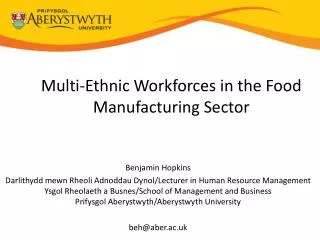 Multi-Ethnic Workforces in the Food Manufacturing Sector