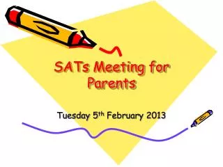 SATs Meeting for Parents