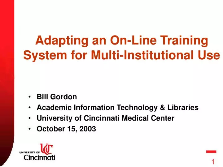 adapting an on line training system for multi institutional use