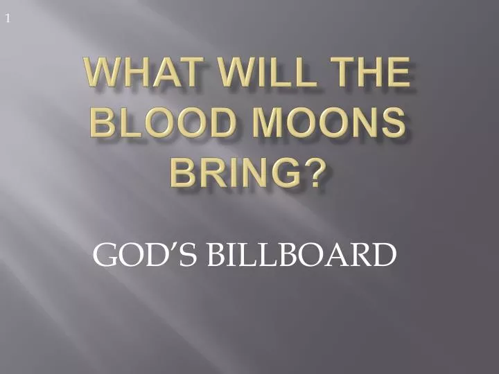 what will the blood moons bring