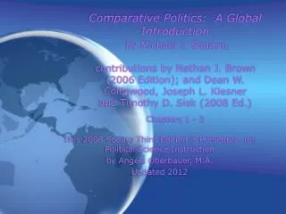 This 2008 Sodaro Third Edition is Presented for Political Science Instruction by Angela Oberbauer, M.A. Updated 2012