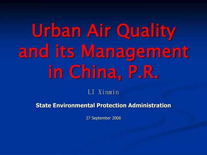 urban air quality and its management in china p r