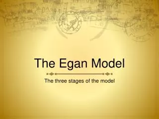 The Egan Model