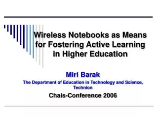 Wireless Notebooks as Means for Fostering Active Learning in Higher Education