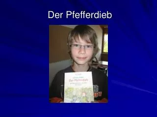 der pfefferdieb