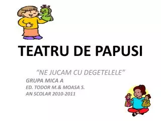 teatru de papusi