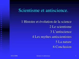 Scientisme et antiscience.