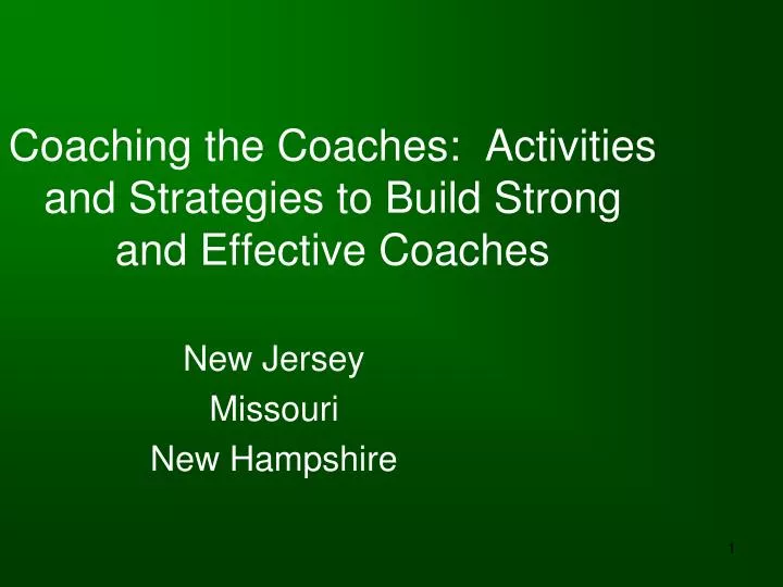 coaching the coaches activities and strategies to build strong and effective coaches