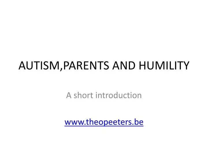 autism parents and humility
