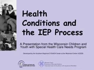 Health Conditions and the IEP Process