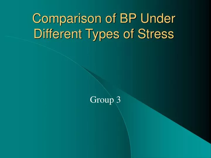 comparison of bp under different types of stress