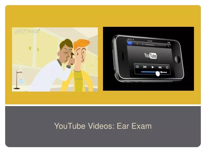 youtube videos ear exam
