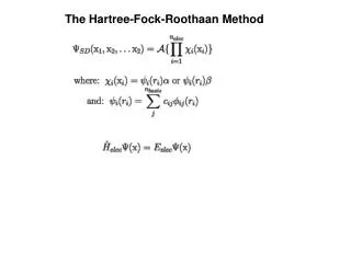 The Hartree-Fock-Roothaan Method