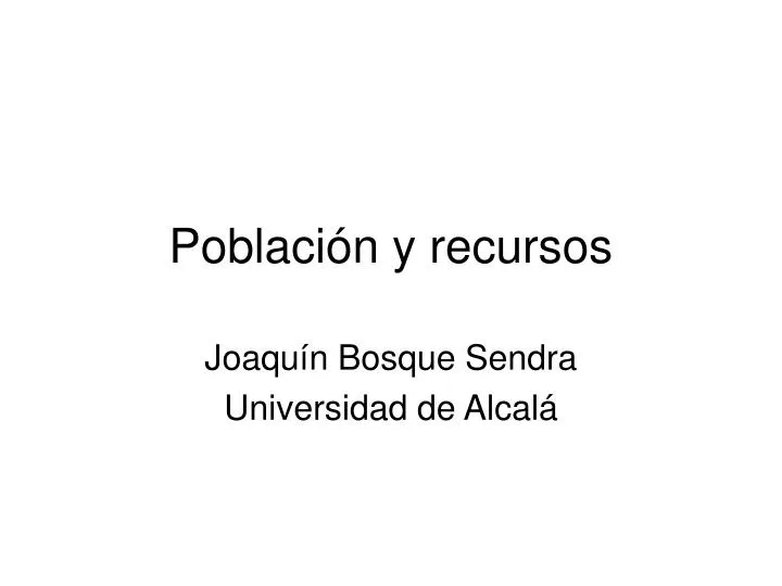 poblaci n y recursos