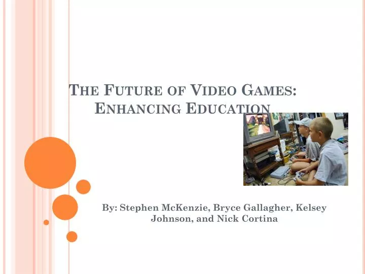the future of video games enhancing education