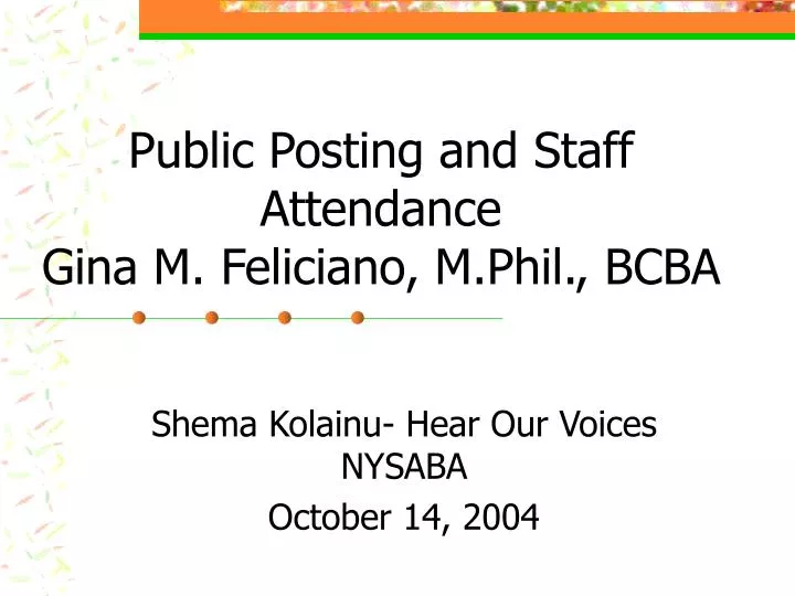 public posting and staff attendance gina m feliciano m phil bcba