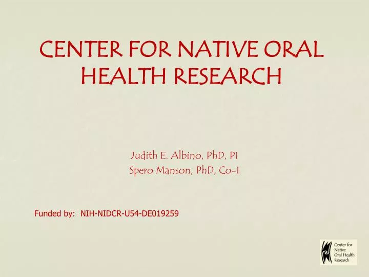 center for native oral health research