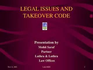 LEGAL ISSUES AND TAKEOVER CODE