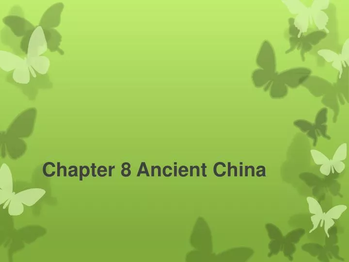 chapter 8 ancient china