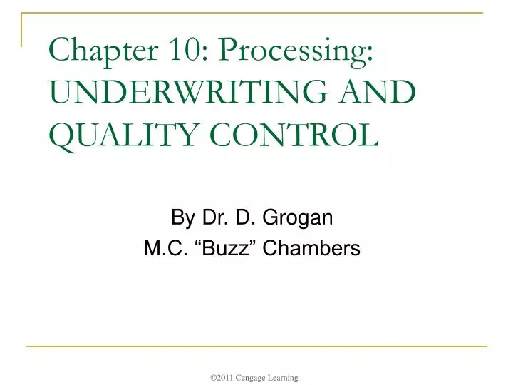 chapter 10 processing underwriting and quality control
