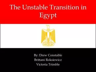 The Unstable Transition in Egypt