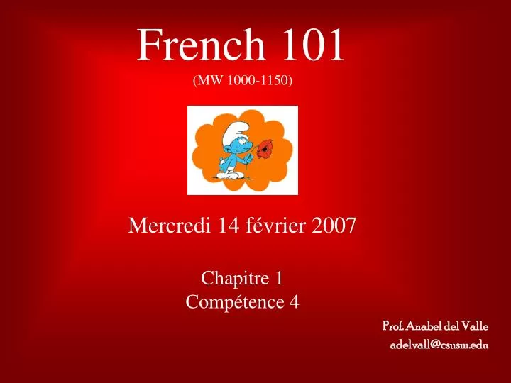 french 101 mw 1000 1150 mercredi 14 f vrier 2007 chapitre 1 comp tence 4