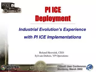 PI ICE Deployment