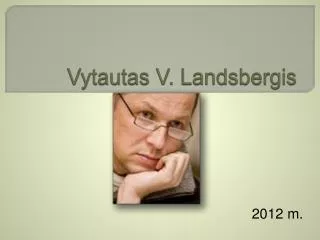 Vytautas V. Landsbergis