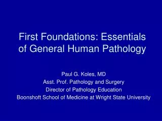 First Foundations: Essentials of General Human Pathology