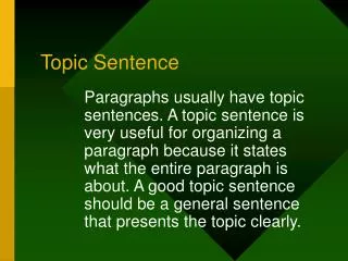 PPT - Topic sentence and supporting sentences PowerPoint Presentation ...