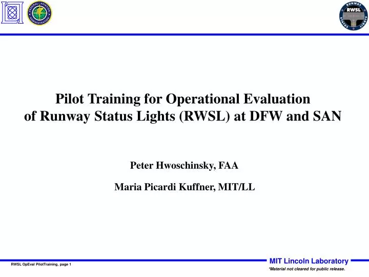 pilot training for operational evaluation of runway status lights rwsl at dfw and san